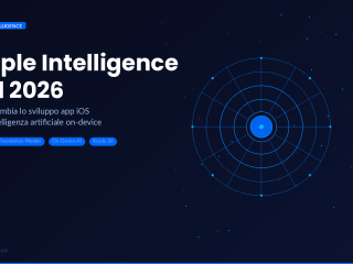 Apple Intelligence nel 2026: come cambia lo sviluppo app iOS